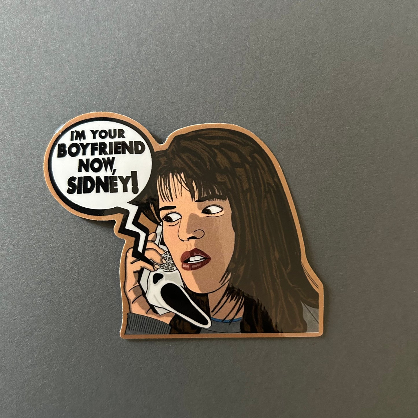 “I’m Your Boyfriend Now” Sticker